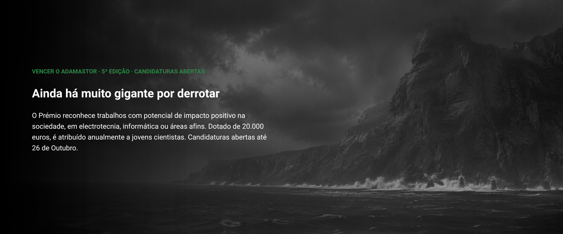Cerimónia de entrega do Prémio Vencer o Adamastor, 2025 Cerimónia de entrega do Prémio Vencer o Adamastor, 2025
