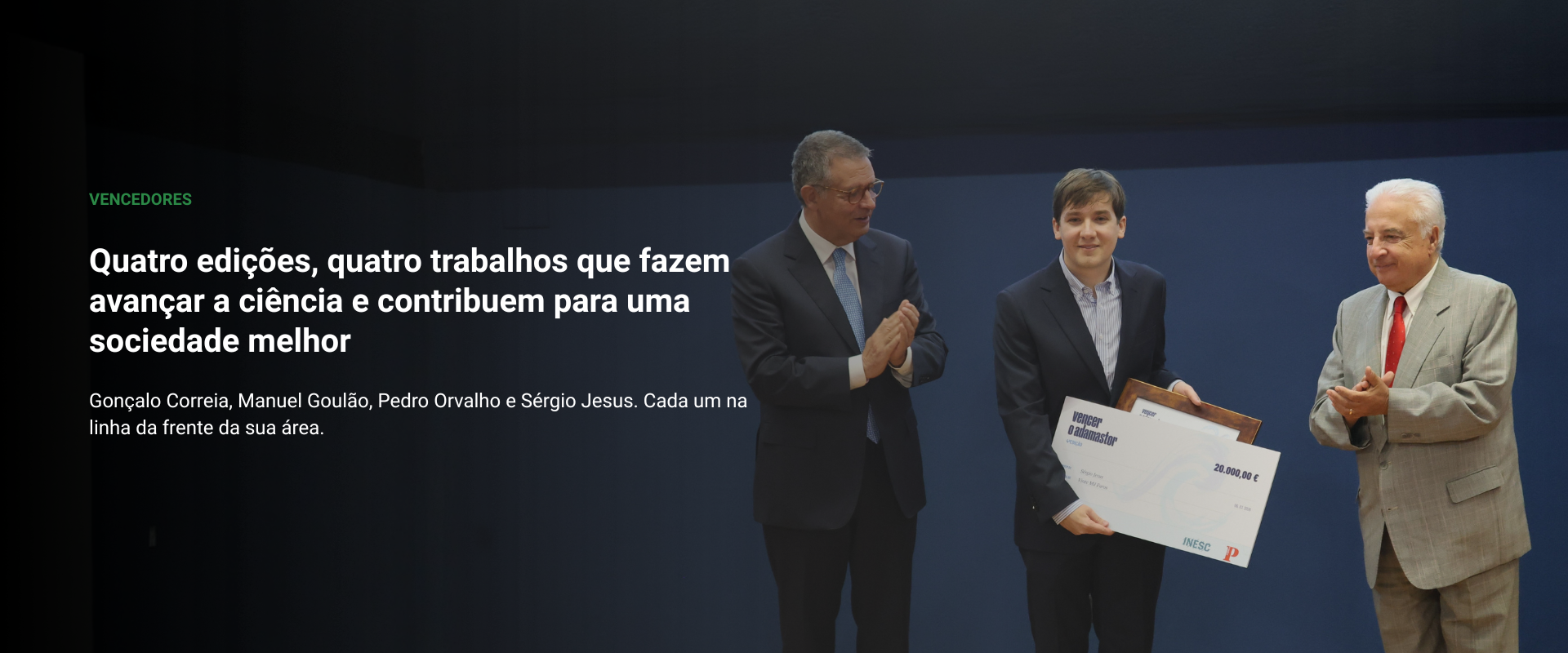 Cerimónia de entrega do Prémio Vencer o Adamastor, 2025 Cerimónia de entrega do Prémio Vencer o Adamastor, 2025